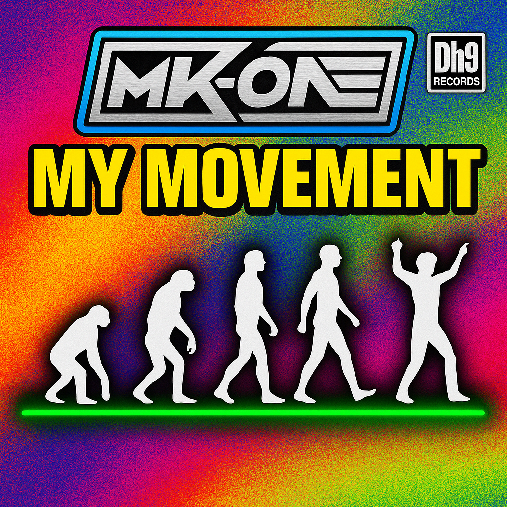 Mk-One - My Movement